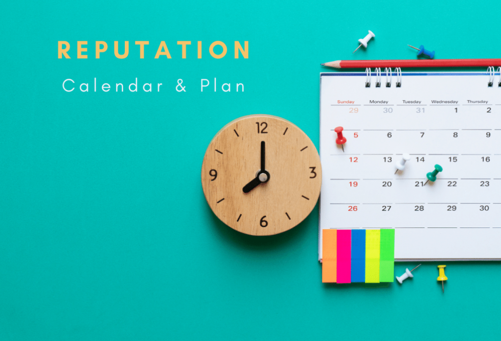 Create a Reputation Clean Up Marketing Calendar