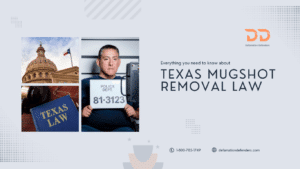 Texas Mugshot Removal Law