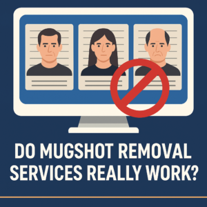remove mugshots online
