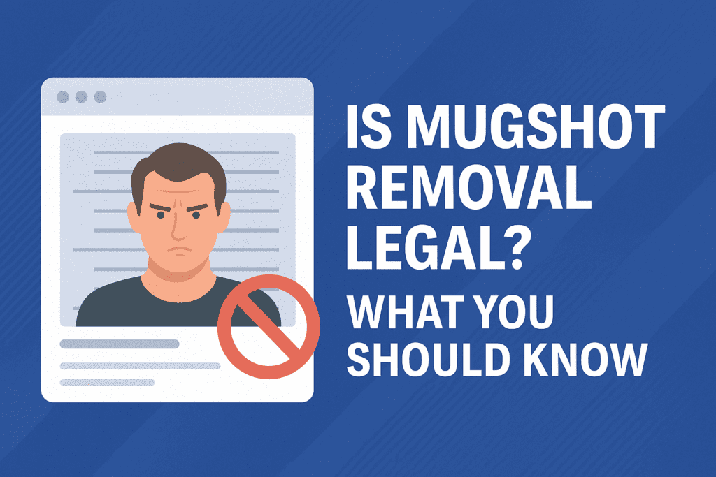 legal mugshot removal