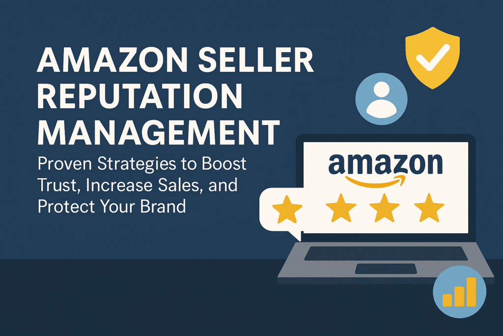 amazon seller reputation management