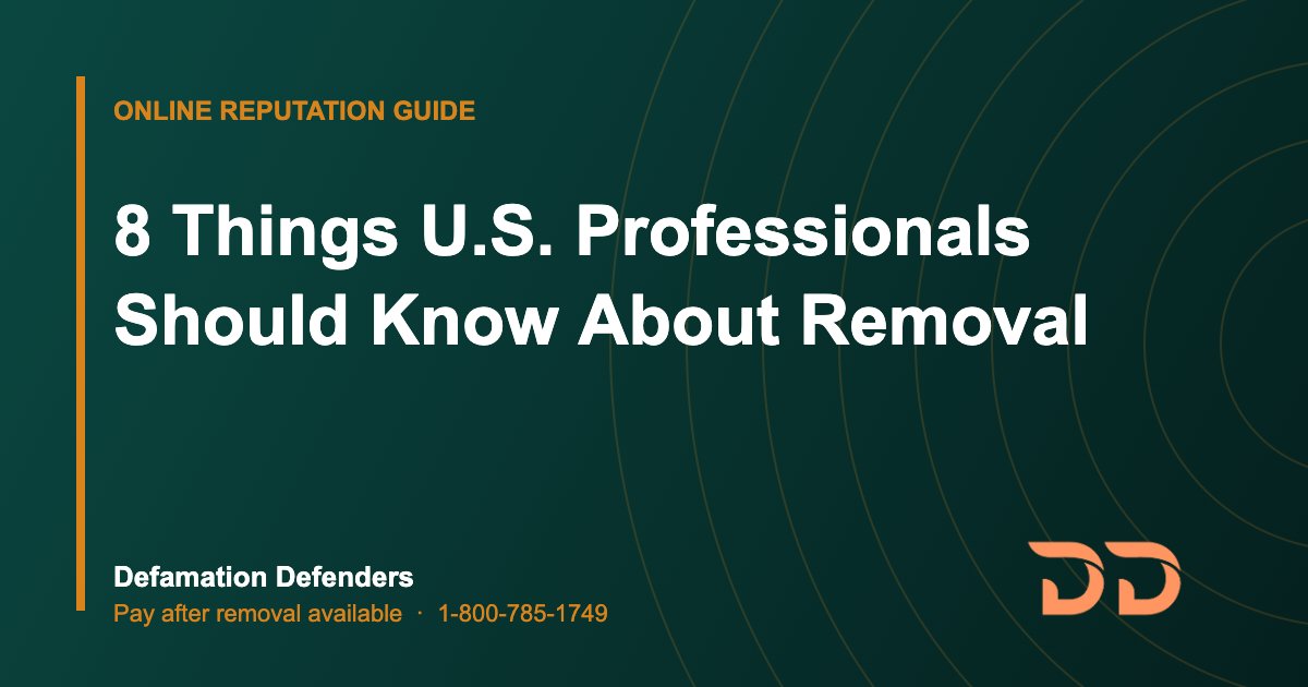 8 Things U.S. Professionals Should Know About Removal