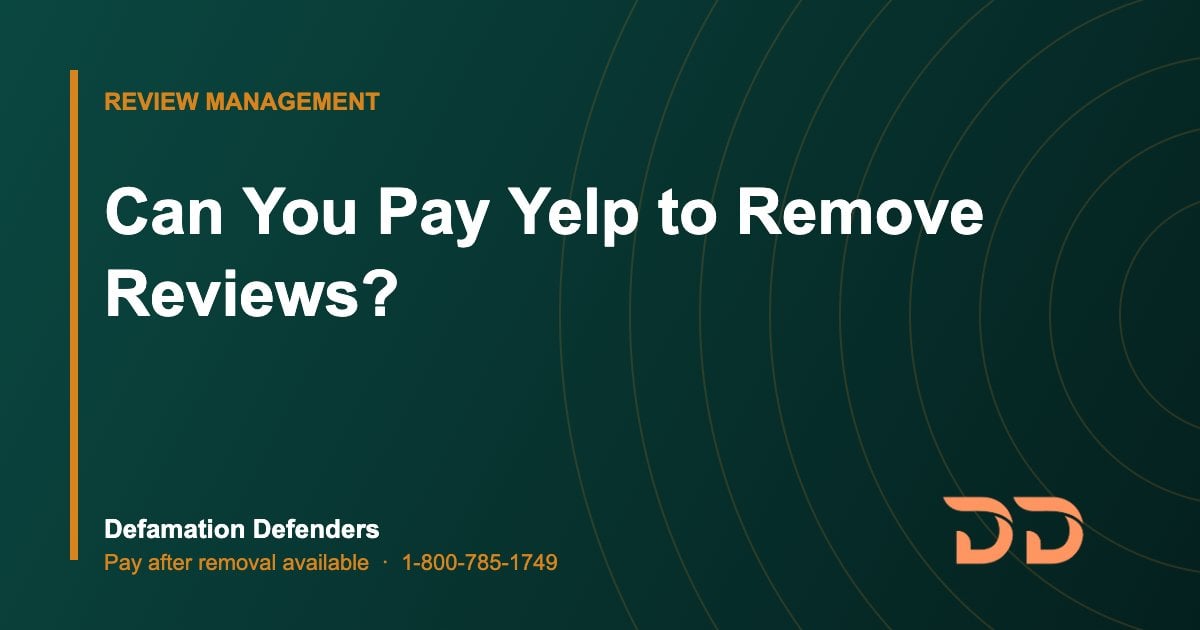 Can You Pay Yelp to Remove Reviews?