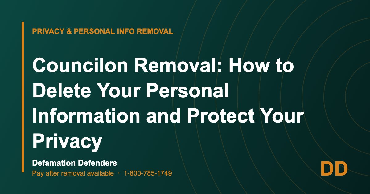 Councilon Removal: How to Delete Your Personal Information and Protect Your Privacy