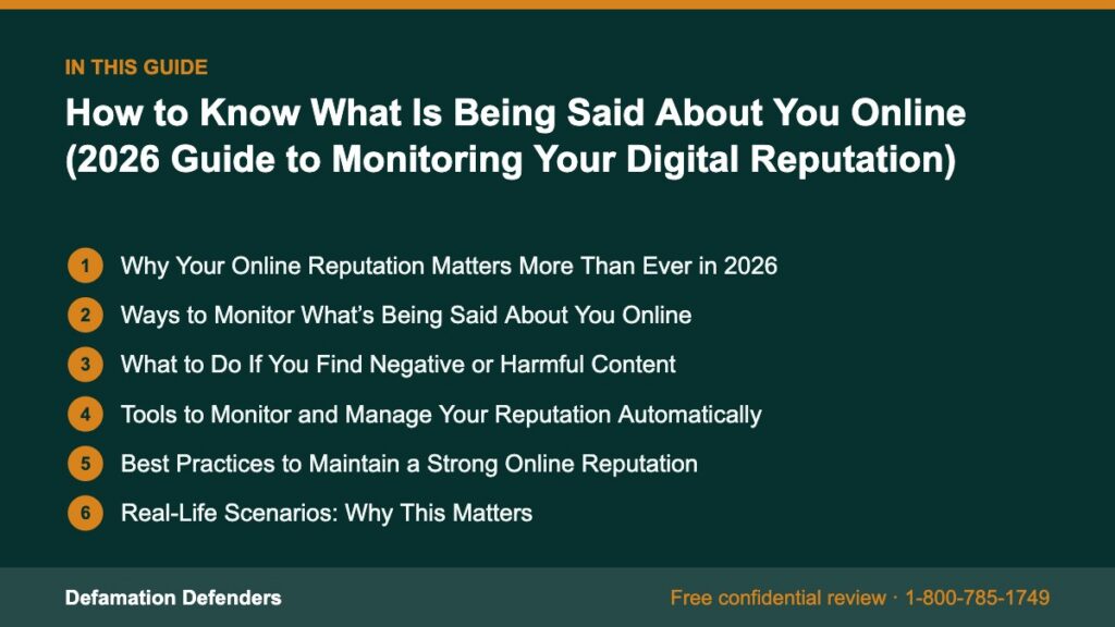 What this guide covers: Why Your Online Reputation Matters More Than Ever in 2026, Ways to Monitor What’s Being Said About You Online, What to Do If Y