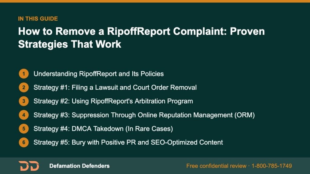 What this guide covers: Understanding RipoffReport and Its Policies, Strategy #1: Filing a Lawsuit and Court Order Removal, Strategy #2: Using RipoffR
