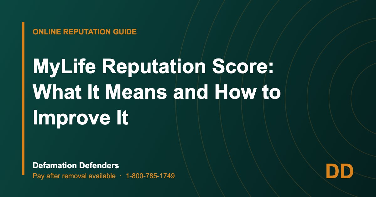 MyLife Reputation Score: What It Means and How to Improve It