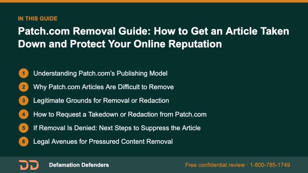 What this guide covers: Understanding Patch.com’s Publishing Model, Why Patch.com Articles Are Difficult to Remove, Legitimate Grounds for Removal or 