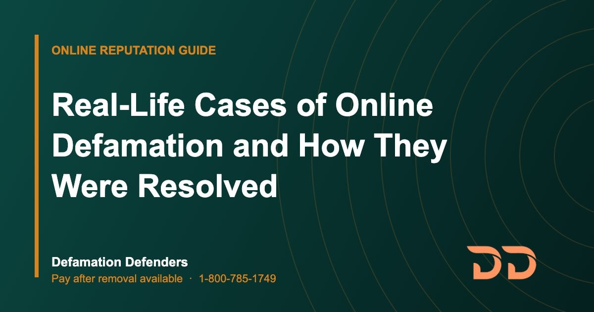 Real-Life Cases of Online Defamation and How They Were Resolved