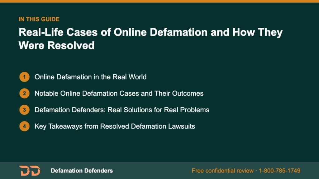 What this guide covers: Online Defamation in the Real World, Notable Online Defamation Cases and Their Outcomes, Defamation Defenders: Real Solutions 