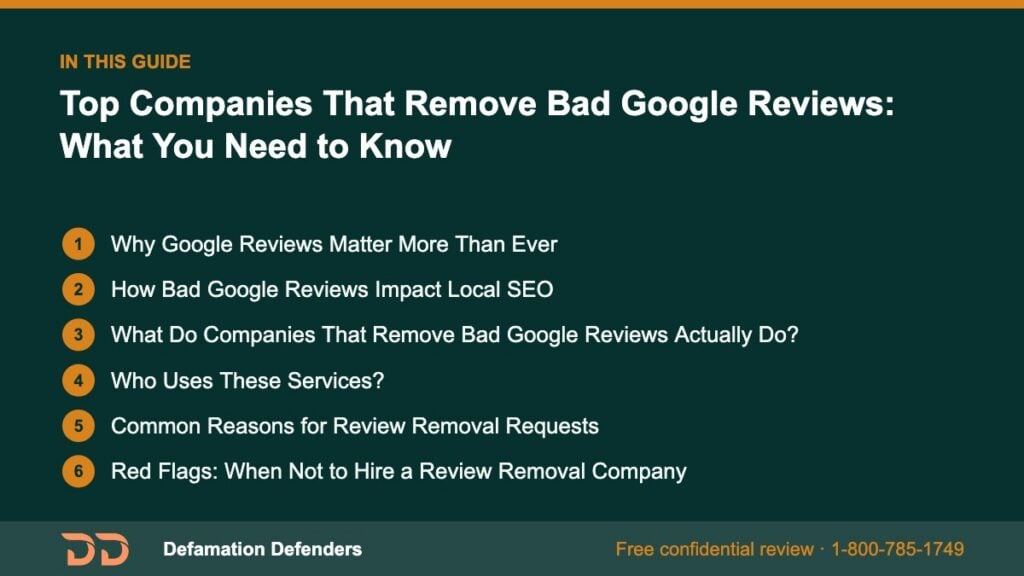 What this guide covers: Why Google Reviews Matter More Than Ever, How Bad Google Reviews Impact Local SEO, What Do Companies That Remove Bad Google Re