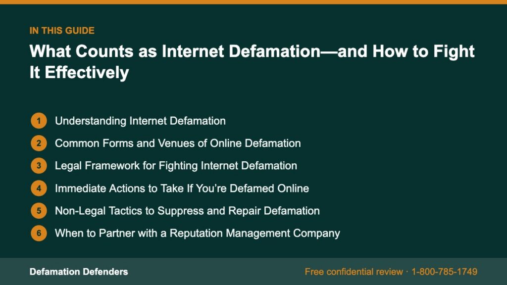 What this guide covers: Understanding Internet Defamation, Common Forms and Venues of Online Defamation, Legal Framework for Fighting Internet Defamat