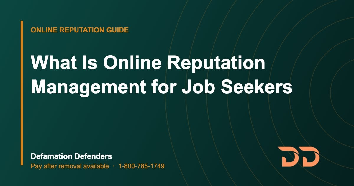 What Is Online Reputation Management for Job Seekers