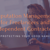 Freelancer Independent Contractor Reputation Management