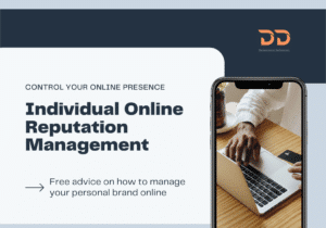 Individual Online Reputation Management