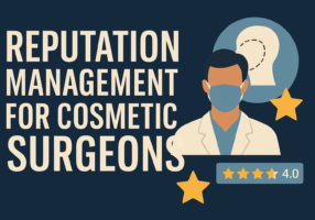 cosmetic surgeon online reputation