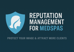 Reputation Management for MedSpas
